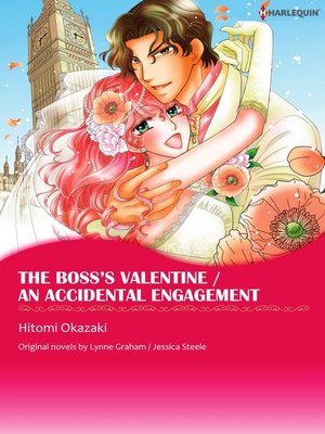 cover image of The Boss's Valentine / An Accidental Engagement